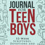 Prayer Journal for Teen Boys: 52-Week Scriptures, Devotions, and Journaling