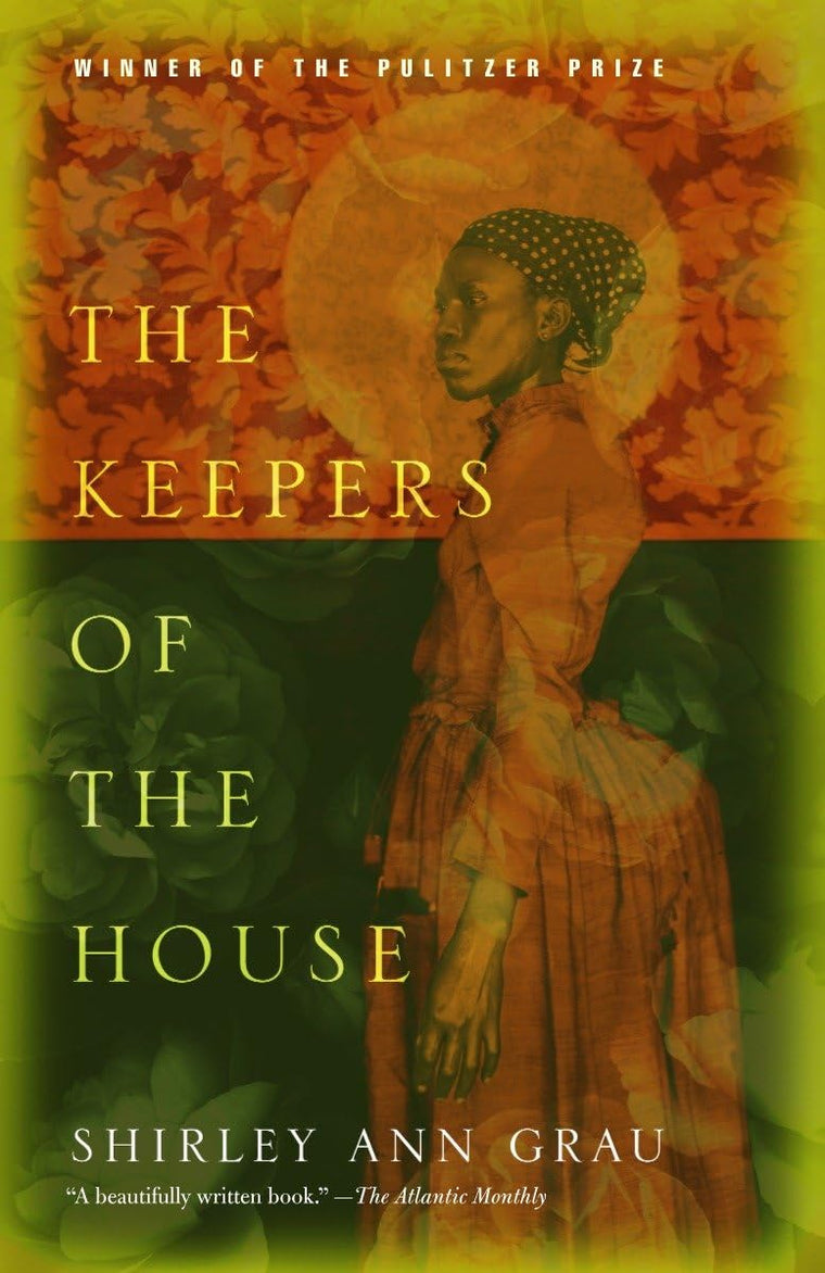 The Keepers of the House: Pulitzer Prize Winner by Grau, Shi