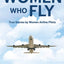 Women Who Fly: True Stories by Women Airline Pilots