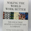 Making the World Work Better: The Ideas That Shaped a Century and a Company