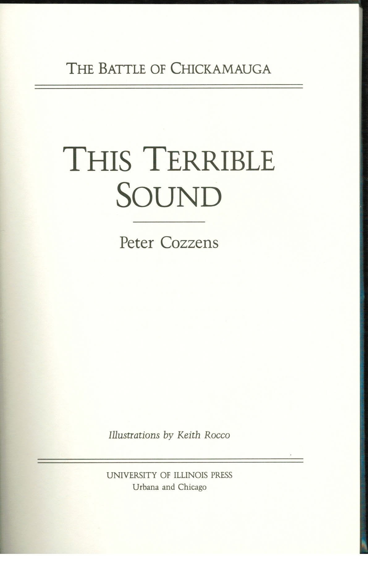This Terrible Sound: The Battle of Chickamauga (Civil War Trilogy)