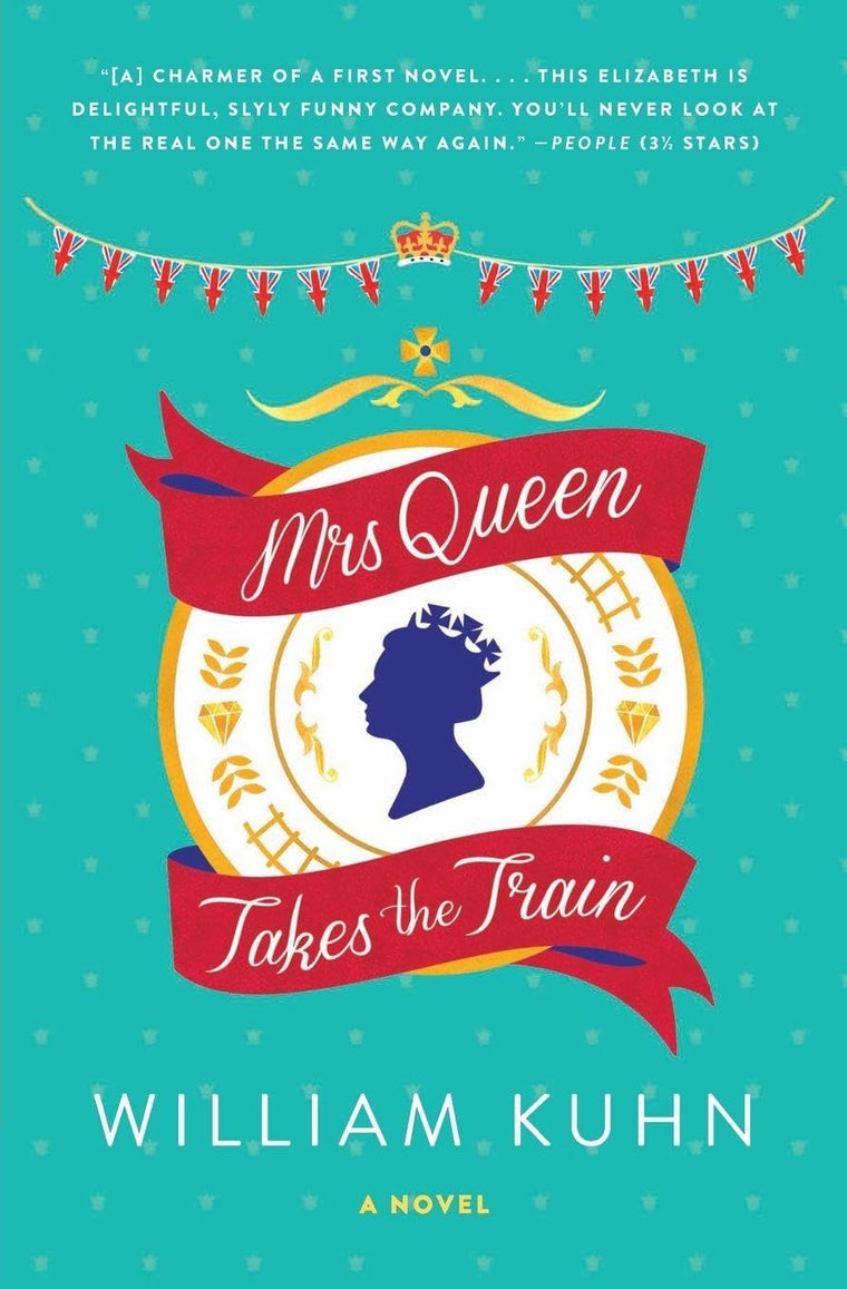 Mrs Queen Takes the Train: A Witty Comedy About Queen Elizabeth II Escaping British Royalty