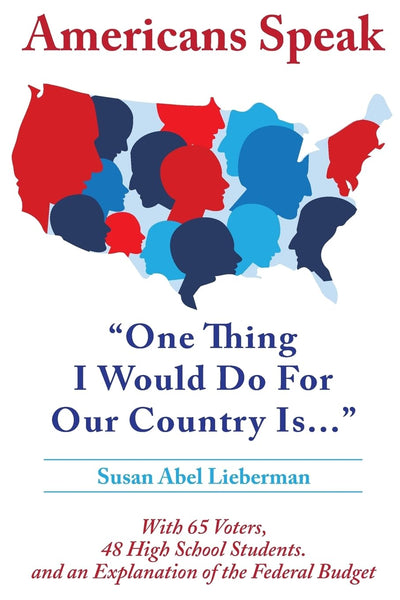 Americans Speak: One Thing I Would Do For Our Country Is