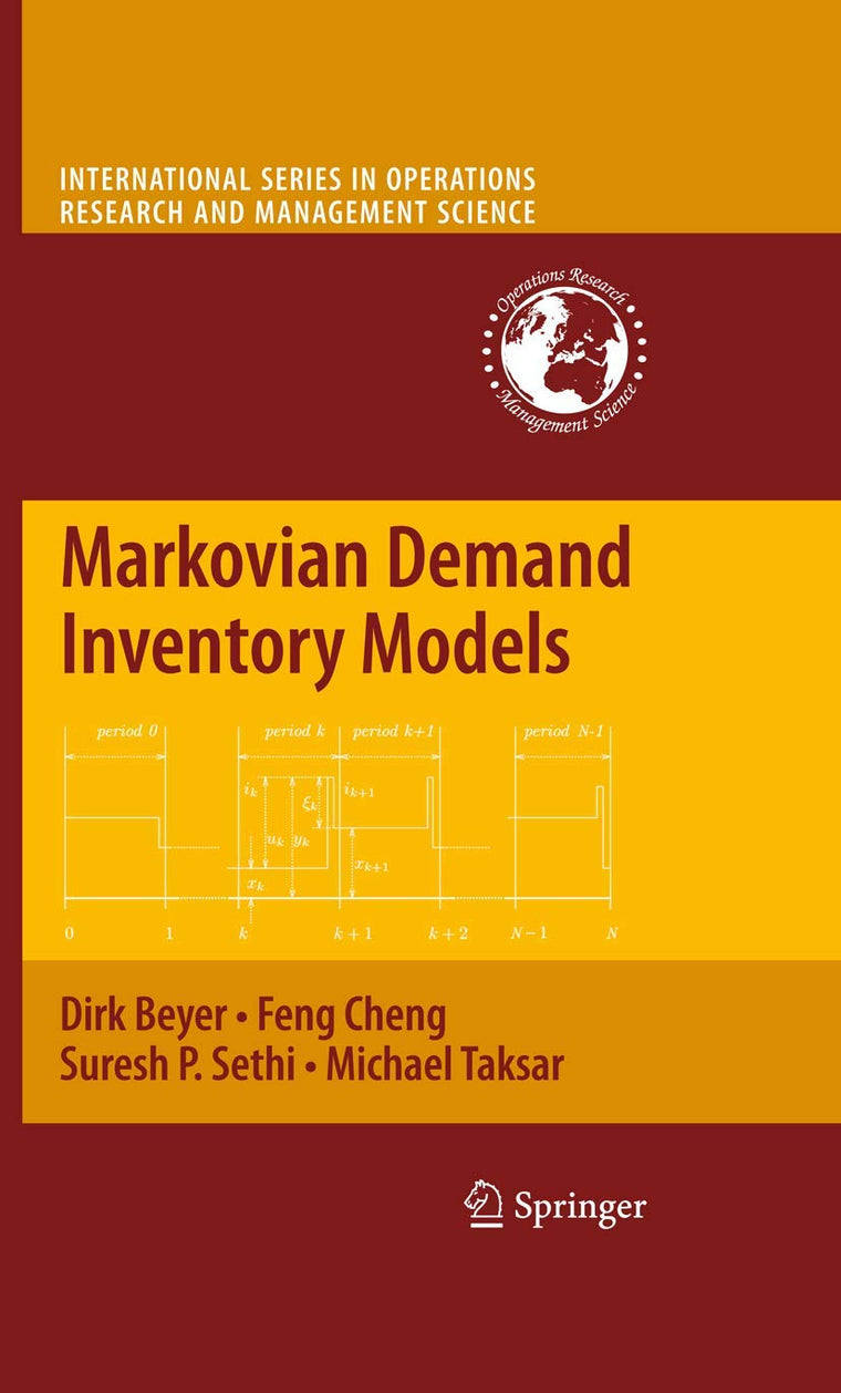 Markovian Demand Inventory Models (International Series in Operations Research & Management Science, 108)