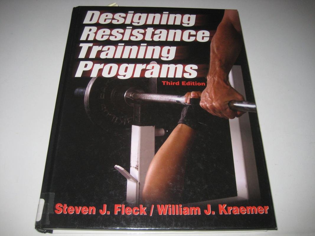 Designing Resistance Training Programs - 3rd