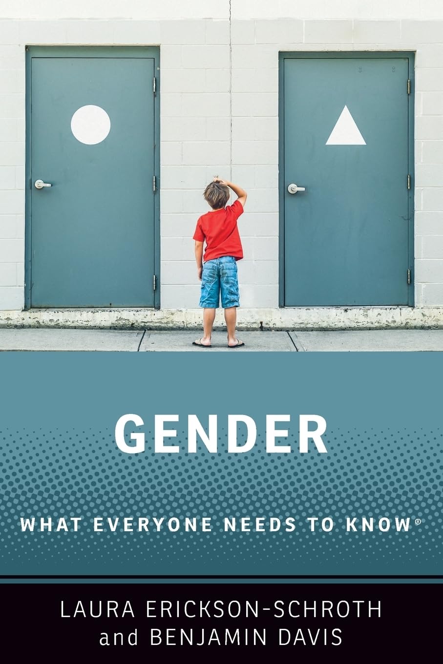 Gender: What Everyone Needs to Know