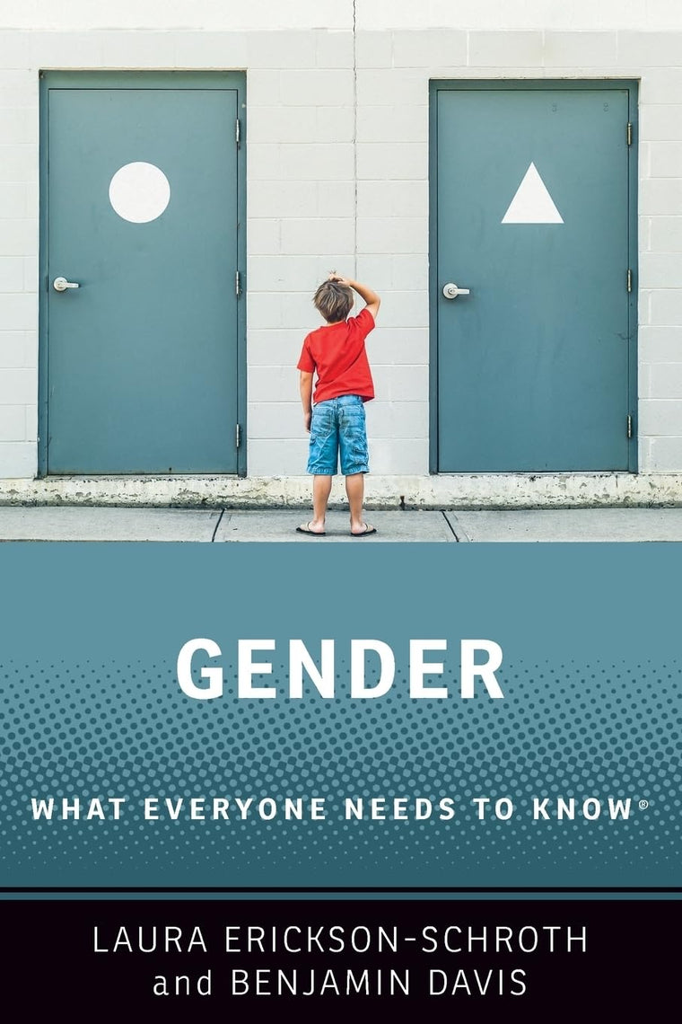 Gender: What Everyone Needs to Know