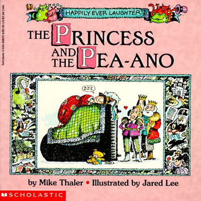 The Princess and the Pea-Ano (Happily Ever Laughter)