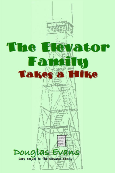 The Elevator Family Takes a Hike