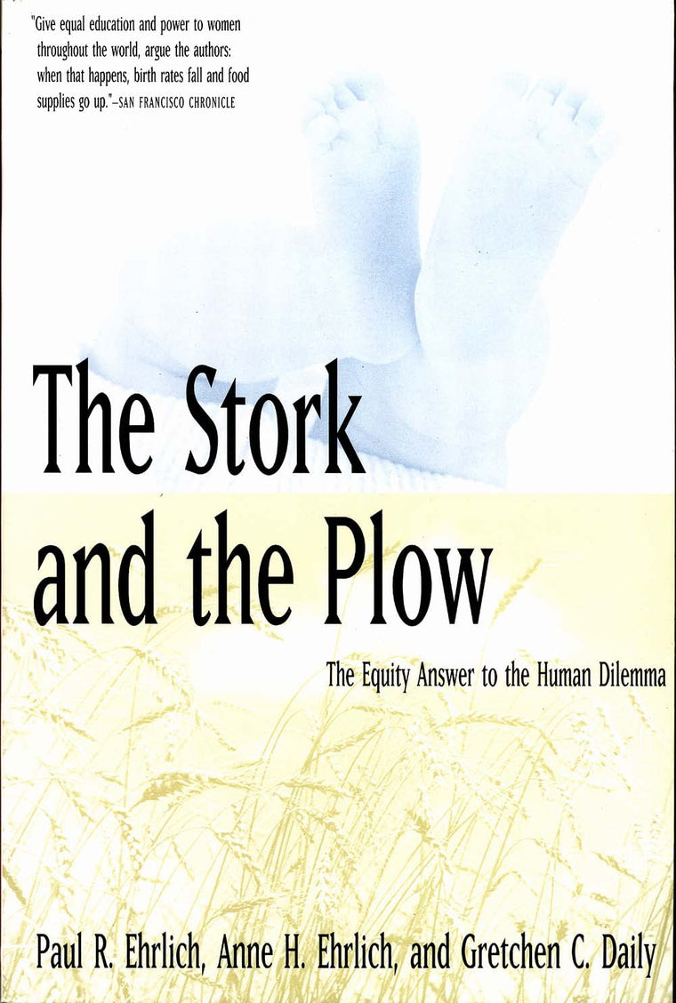 The Stork and the Plow : The Equity Answer to the Human Dilemma