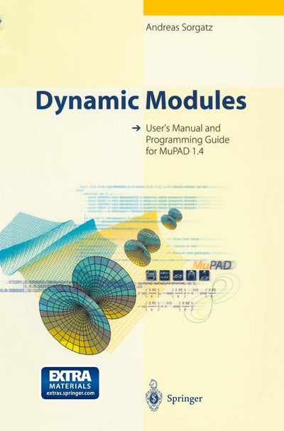 Dynamic Modules: Users Manual and Programming Guide for MuPAD 1.4