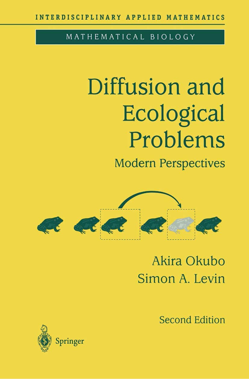 Diffusion and Ecological Problems, Modern Perspectives, Second Edition