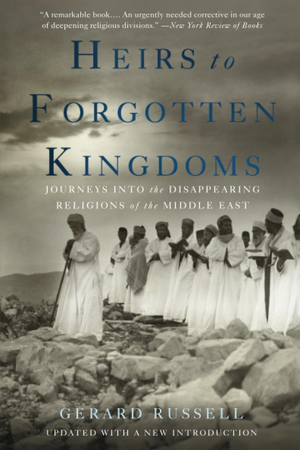 Heirs to Forgotten Kingdoms by Russell, Gerald