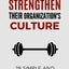 How Leaders Can Strengthen Their Organization's Culture: 28 Simple and Effective Ways