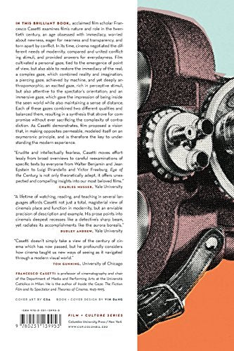 Eye of the Century: Film, Experience, Modernity (Film and Culture Series)