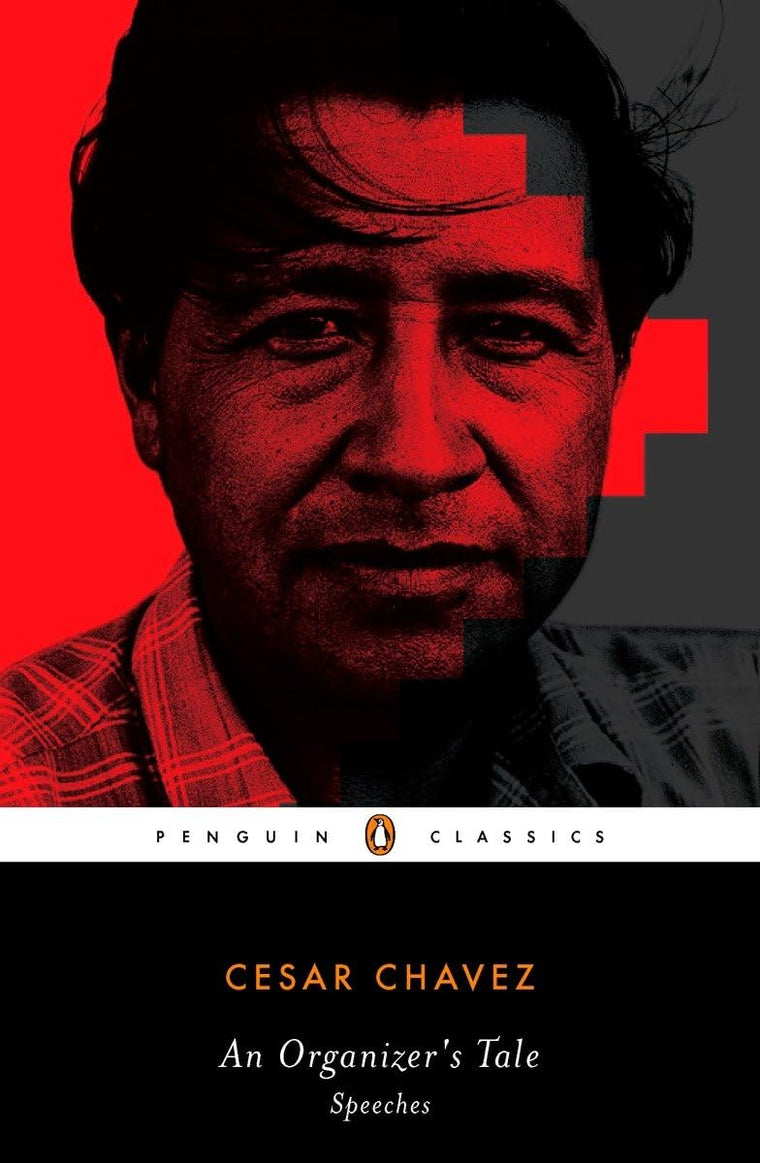 An Organizer's Tale: Speeches (Penguin Classics)