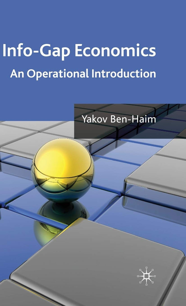 Info-Gap Economics: An Operational Introduction