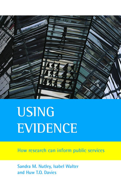 Using Evidence: How research can inform public services