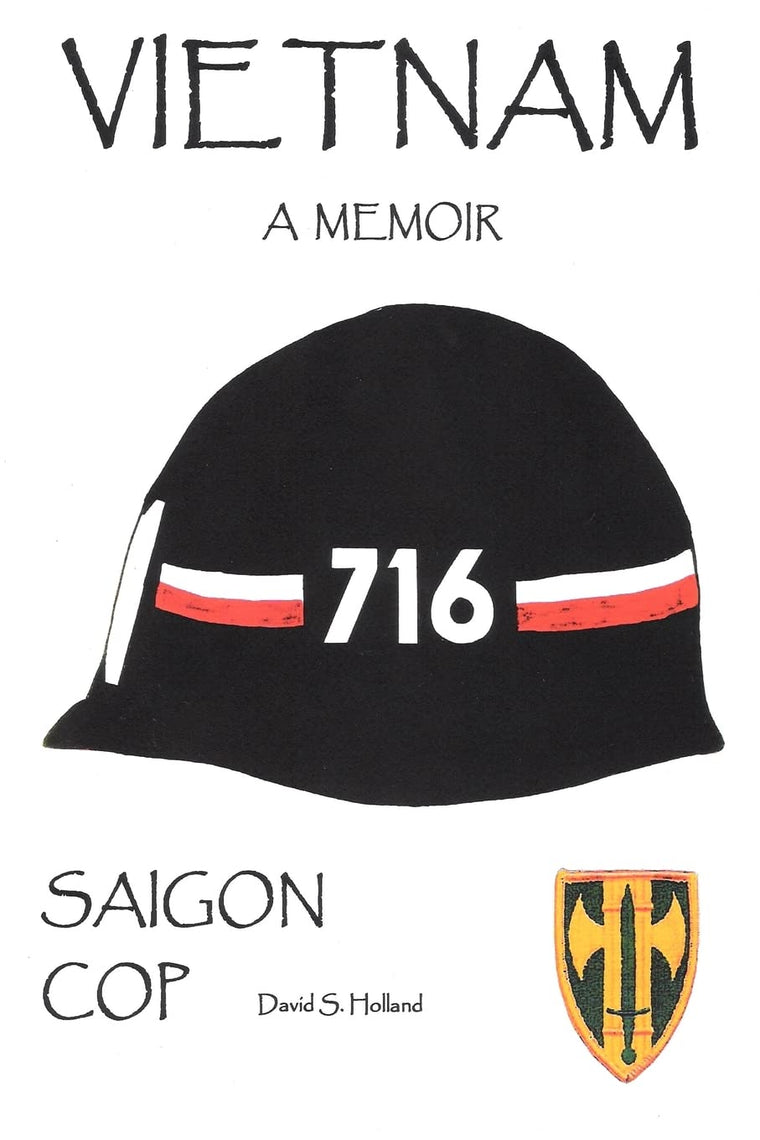 VIETNAM, A MEMOIR: SAIGON COP