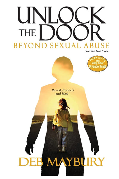 Unlock The Door: Beyond Sexual Abuse