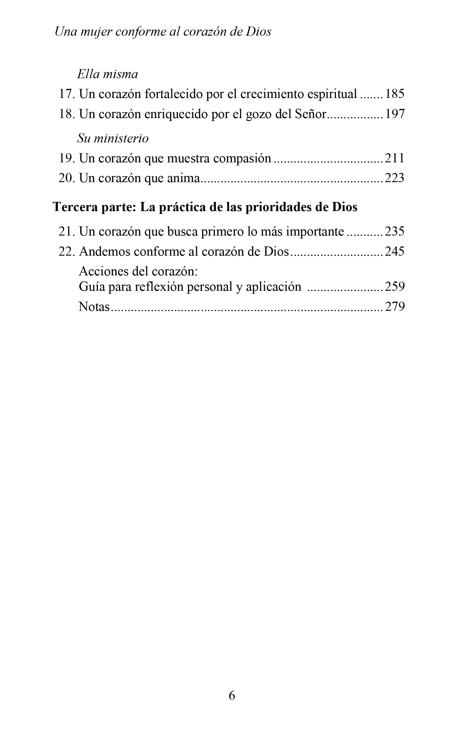 Una Mujer Conforme al Corazn de Dios  Sabidura Prctica Para la Mujer (Spanish Edition)