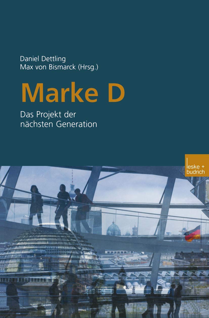 Marke D: Das Projekt der nchsten Generation (German Edition)
