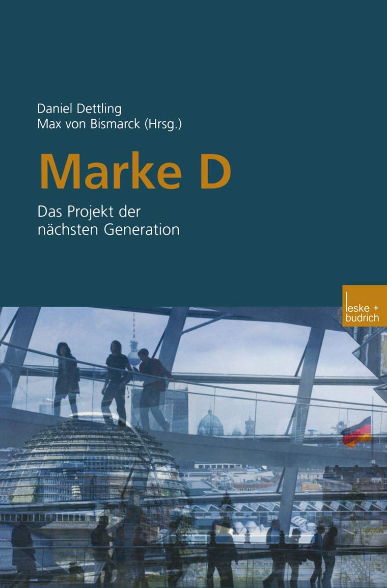 Marke D: Das Projekt der nchsten Generation (German Edition)