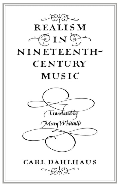 Realism in Nineteenth-Century Music