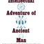 The Intellectual Adventure of Ancient Man: An Essay of Speculative Thought in the Ancient Near East (Oriental Institute Essays)