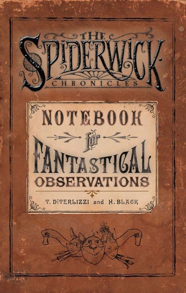 Notebook for Fantastical Observations (The Spiderwick Chronicles)