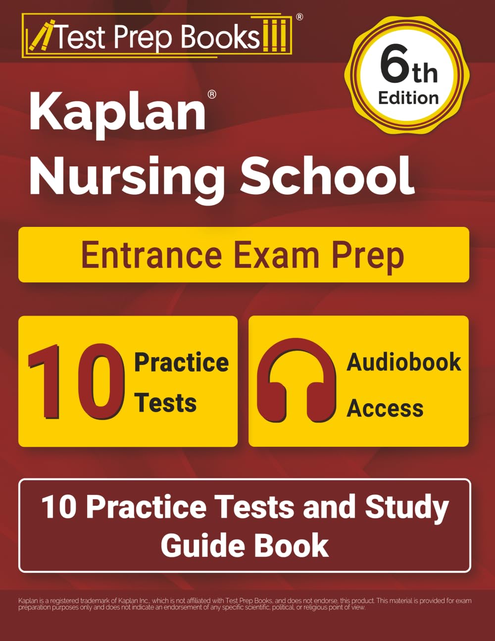 Kaplan Nursing School Entrance Exam Prep: 10 Practice Tests and Study Guide Book: [Includes Audiobook]