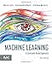 Machine Learning: A Constraint-Based Approach