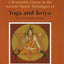 A Systematic Course in the Ancient Tantric Techniques of Yoga and Kriya