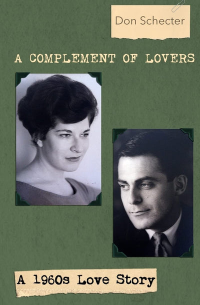 A Complement of Lovers: a 1960s love story