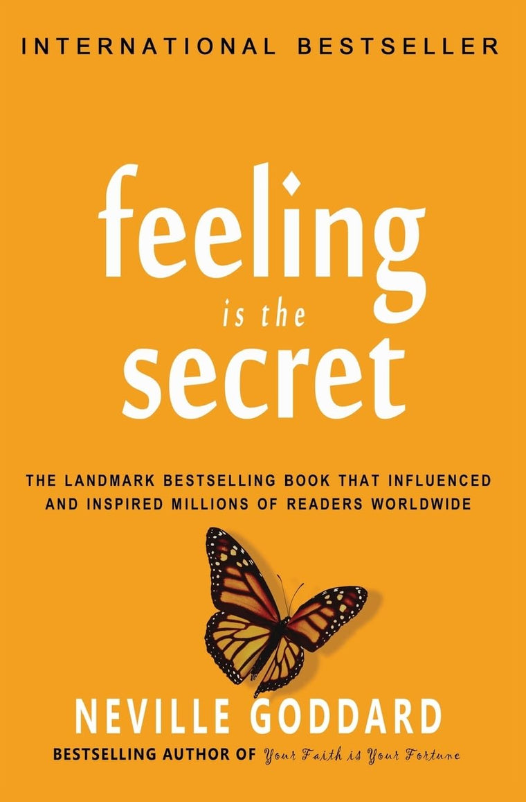 Feeling is the Secret