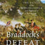 Braddock's Defeat: The Battle of the Monongahela and the Road to Revolution (Pivotal Moments in American History)
