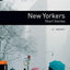 Oxford Bookworms Library: New Yorkers - Short Stories: Level 2: 700-Word Vocabulary