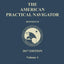 The American Practical Navigator 'Bowditch' 2017 Edition - Volume 1