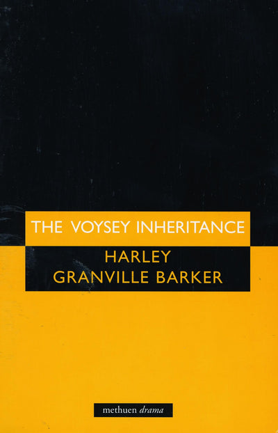 The Voysey Inheritance (Modern Plays)