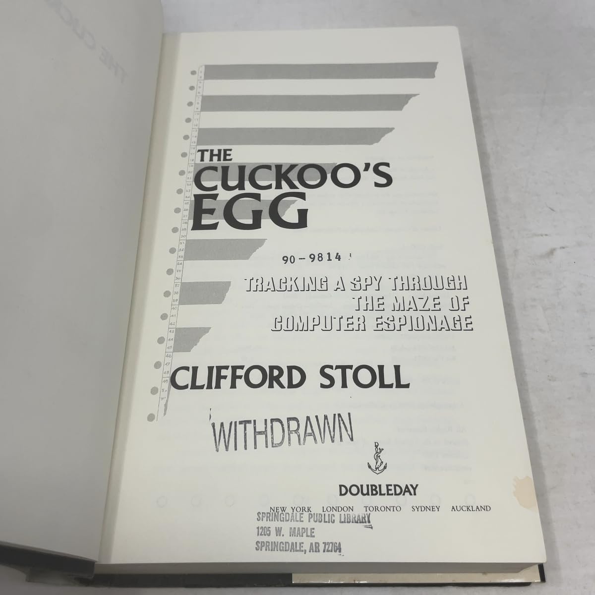 The Cuckoo's Egg: Tracking a Spy Through the Maze of Computer