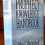 The Prophecy Knowledge Handbook: All the Prophecies of Scripture Explained in One Volume