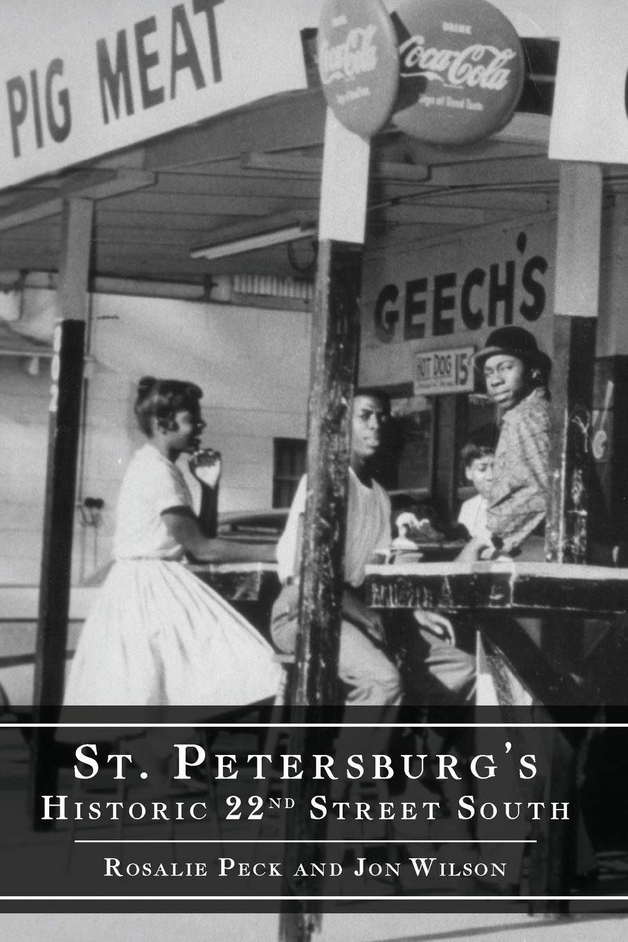 St. Petersburg's Historic 22nd Street South (American Heritage)