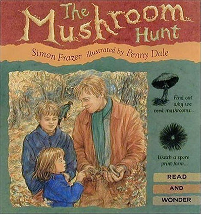 The Mushroom Hunt (Read and Wonder)