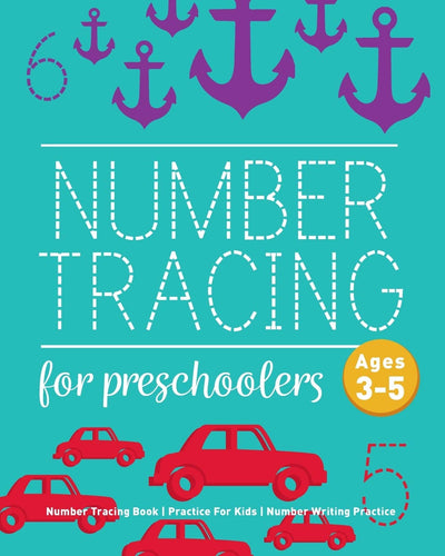 Number Tracing Book For Preschoolers: Number Tracing Book, Practice For Kids, Ages 3-5, Number Writing Practice