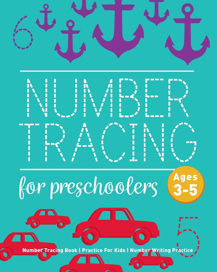Number Tracing Book For Preschoolers: Number Tracing Book, Practice For Kids, Ages 3-5, Number Writing Practice
