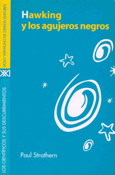 Hawking y los agujeros negros (Spanish Edition)