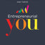 Entrepreneurial You: Monetize Your Expertise, Create Multiple Income Streams, and Thrive