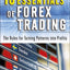 The 10 Essentials of Forex Trading: Rules for Turning Tr