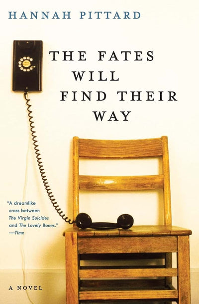 Fates Will Find Their Way, The