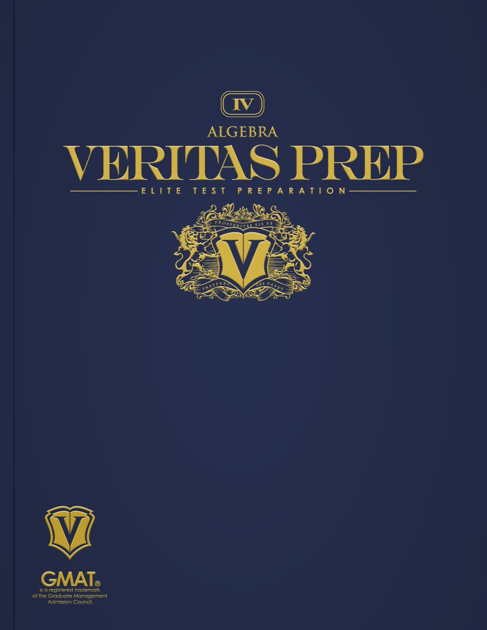 Algebra (Veritas Prep GMAT Series) (Veritas Prep Gmat Series, 4)